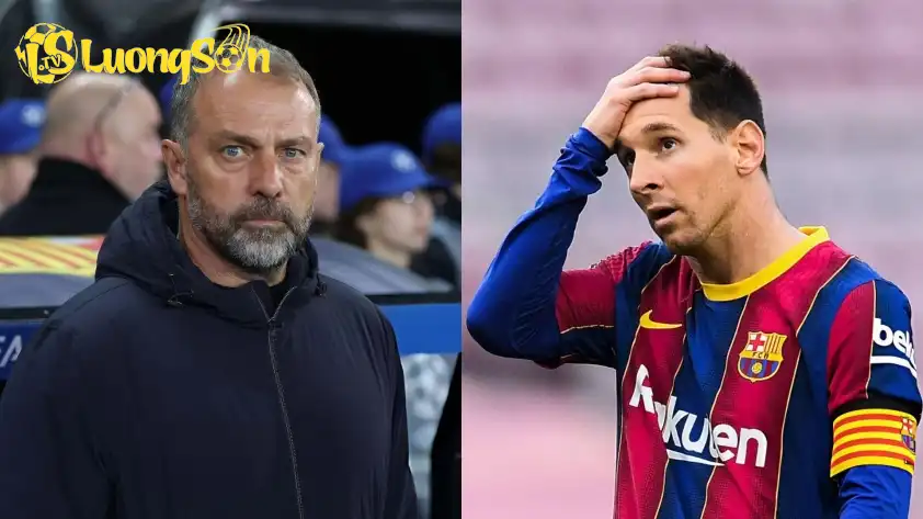 HLV Hansi Flick phản đối việc Messi trở lại Barcelona