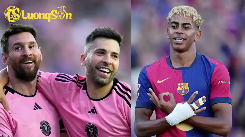 Jordi Alba khẳng định Yamal không thể đạt đến đẳng cấp như Messi